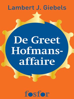 cover image of De Greet Hofmans-affaire